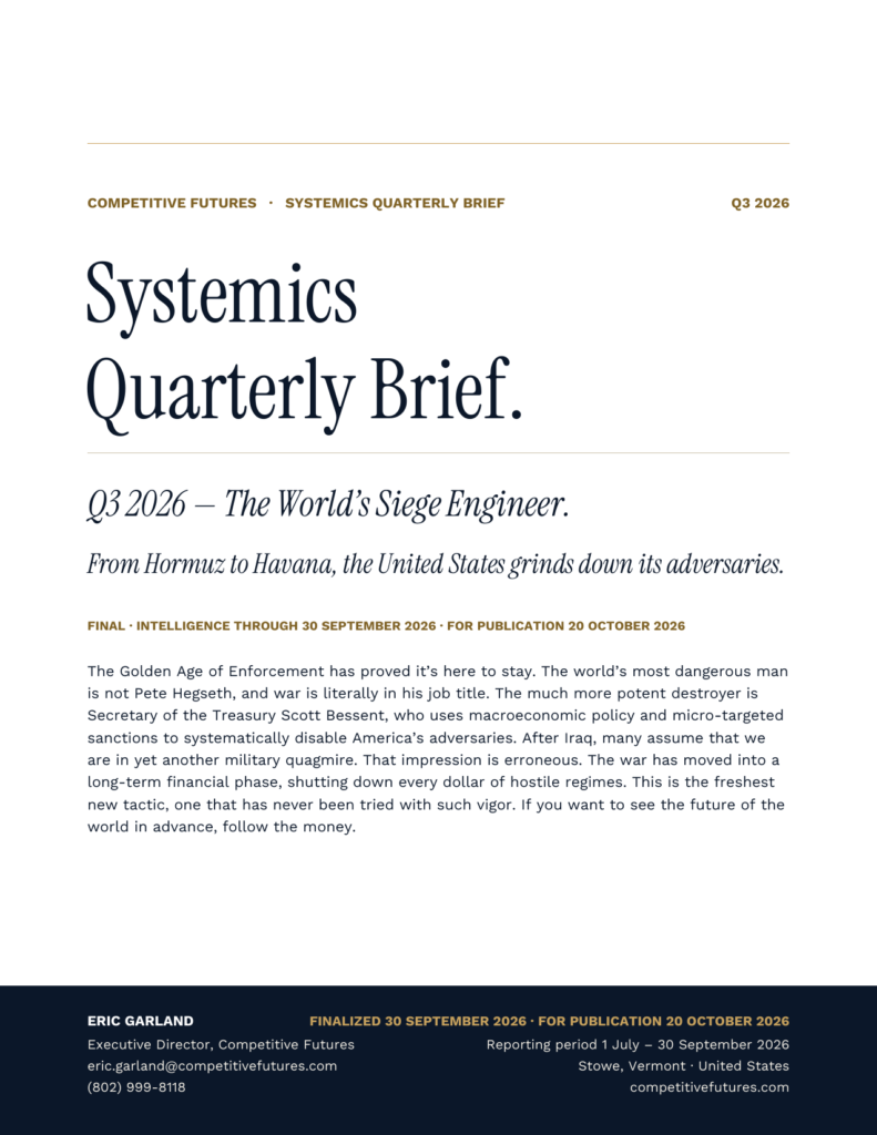 Cover page of the Systemics Quarterly Brief, Q3 2026: The World’s Siege Engineer