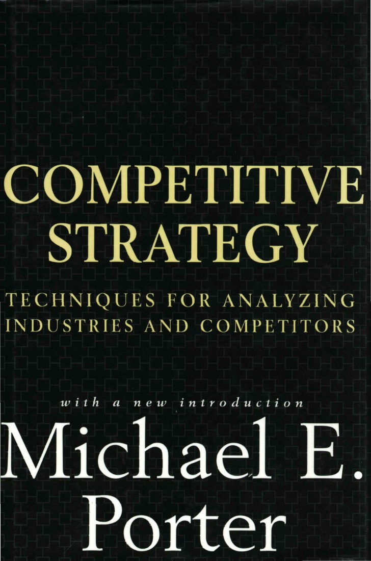 Michael Porter Competitive Strategy