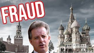 Why the Steele Dossier Wasn't Legit