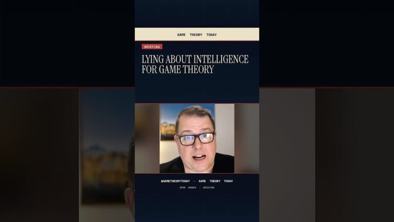 Lying about intelligence for game theory purposes — Game Theory Today short by Eric Garland