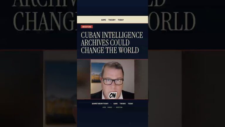 Cuban Intelligence Archives Could Change the World — Game Theory Today short by Eric Garland
