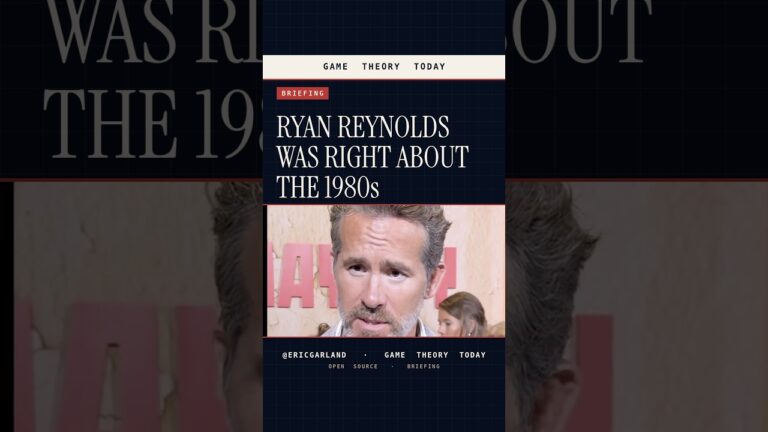Ryan Reynolds Was RIGHT About the 1980s — Game Theory Today short by Eric Garland