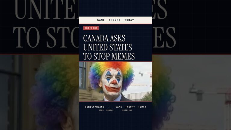 Canada Asks U.S. to Stop Making Memes — Game Theory Today short by Eric Garland