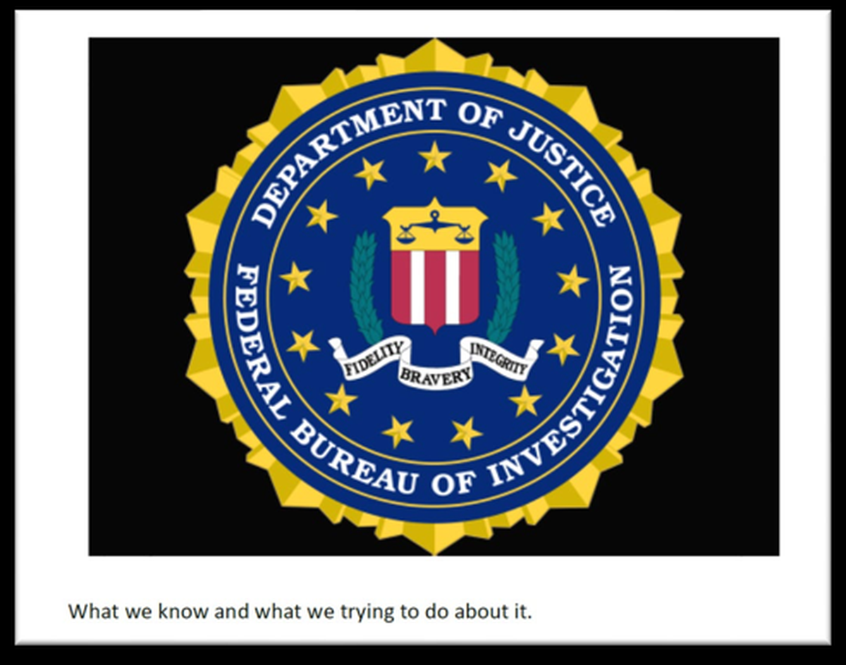 Slide from SPLC informant F-9's September 2026 briefing to the U.S. Attorney showing the FBI seal and the caption "What we know and what we trying to do about it"